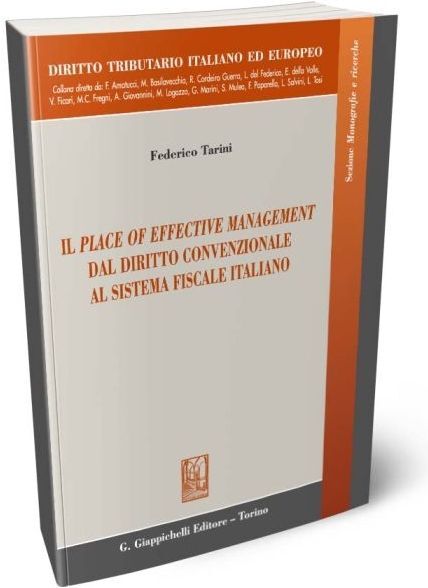 Libri Tarini Federico - Il Place Of Effective Management Dal Diritto Convenziona