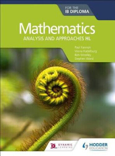 Mathematics for the IB Diploma: Analysis and approaches HL: Analysis and