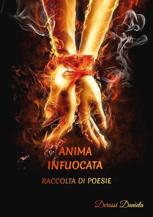 Anima infuocata  - Derossi Daniela - EBS Print