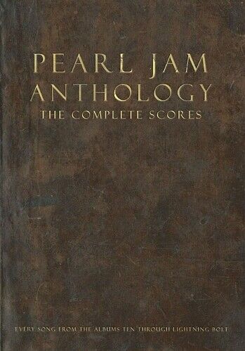 Pearl Jam Anthology - The Complete Scores (Copertina rigida)