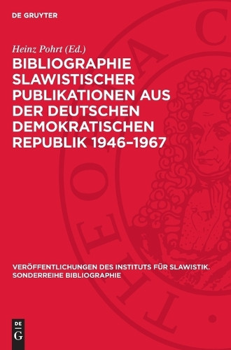 Bibliographie Slawistischer Publikationen Aus Der Deutschen D (Copertina rigida)