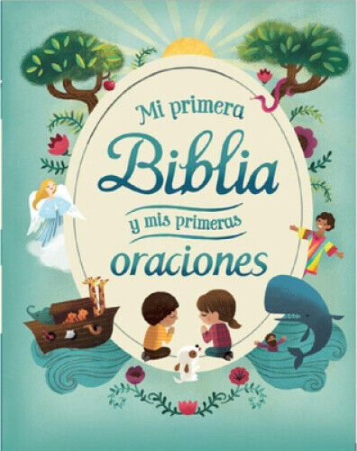 Mi Primera Biblia Y MIS Primeras Oraciones [Spanish] by Cottage Door Press