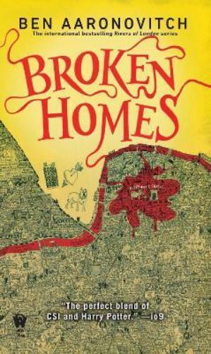Ben Aaronovitch Broken Homes (Tascabile) Rivers of London