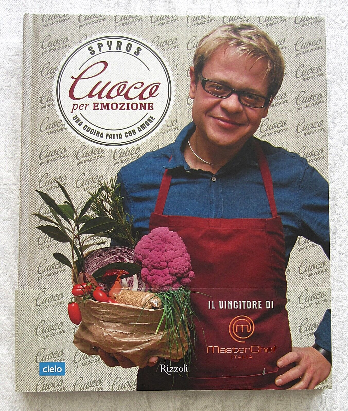CUOCO PER EMOZIONE  Una cucina fatta con amore - SPYROS - RIZZOLI 2012