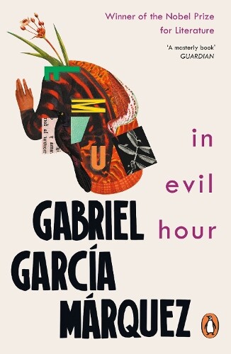 Gabriel Garcia Marquez In Evil Hour (Tascabile)