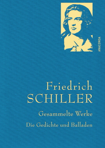 Friedrich Schiller - Gesammelte Werke [German] by Schiller, Friedrich