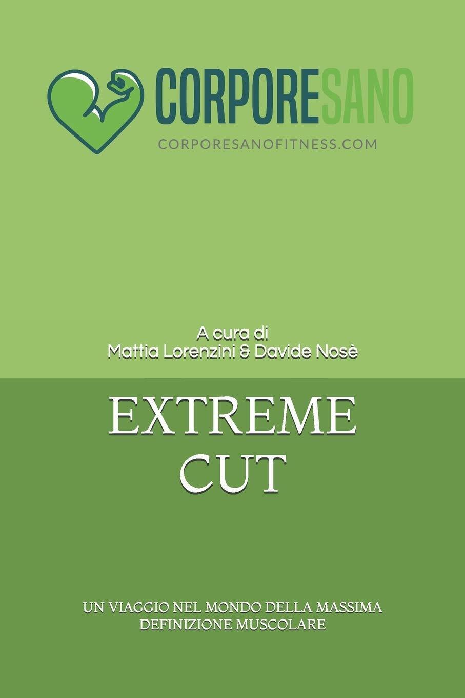 9781982922238 EXTREME CUT - Mattia Lorenzini,Davide Nosè