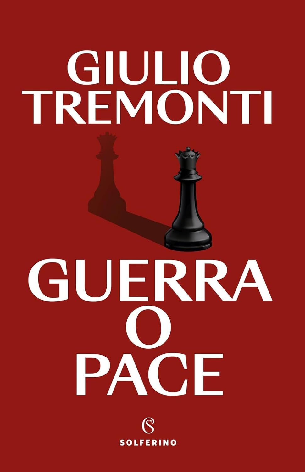 Guerra o pace [Paperback] Tremonti, Giulio