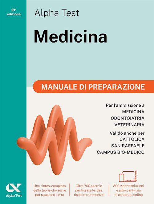 ALPHA TEST - MEDICINA - MANUALE DI PREPARAZIONE  - Bertocchi Stefano, Provasi