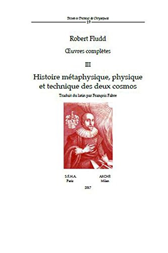 9788872523513 Oeuvres complètes: 3 - Robert Fludd,F. Fabre