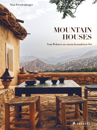 Mountain Houses [German] by Freudenberger, Nina