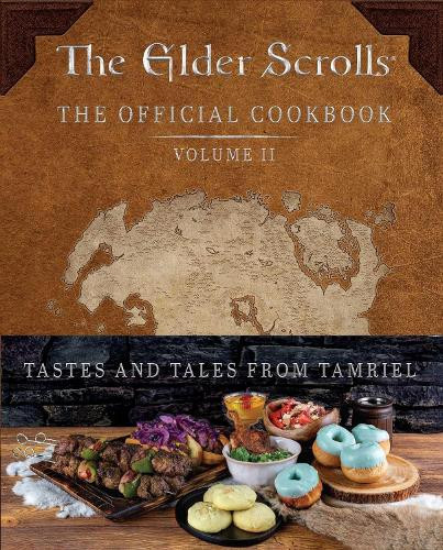 Victoria Rosent The Elder Scrolls: The Official Cookbook Vol (Copertina rigida)