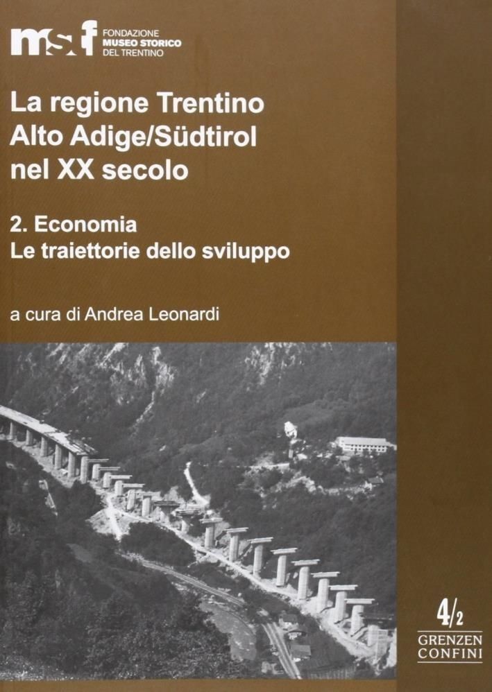 Libri Regione Trentino Alto Adige/Sudtirol Nel XX Secolo (La) #02