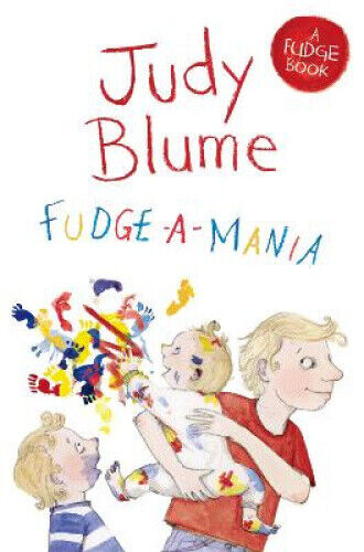 Fudge-a-Mania (Fudge) by Blume, Judy