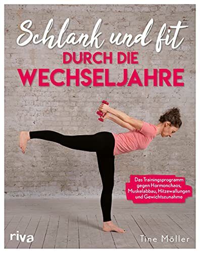 Christine Mölle Schlank und fit durch die Wechseljahre: Das Training (Tascabile)