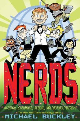 National Espionage, Rescue, and Defense Society (Nerds Book One)