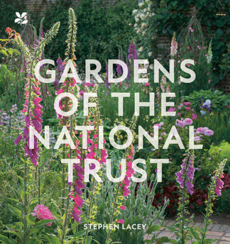 Gardens of the National Trust (National Trust) (National Trust)