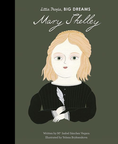 LIbri UK/US Sanchez Vegara, Maria Isabel - Mary Shelley