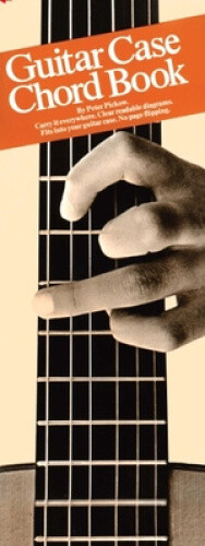 Guitar Case Chord Book by Peter Picklow
