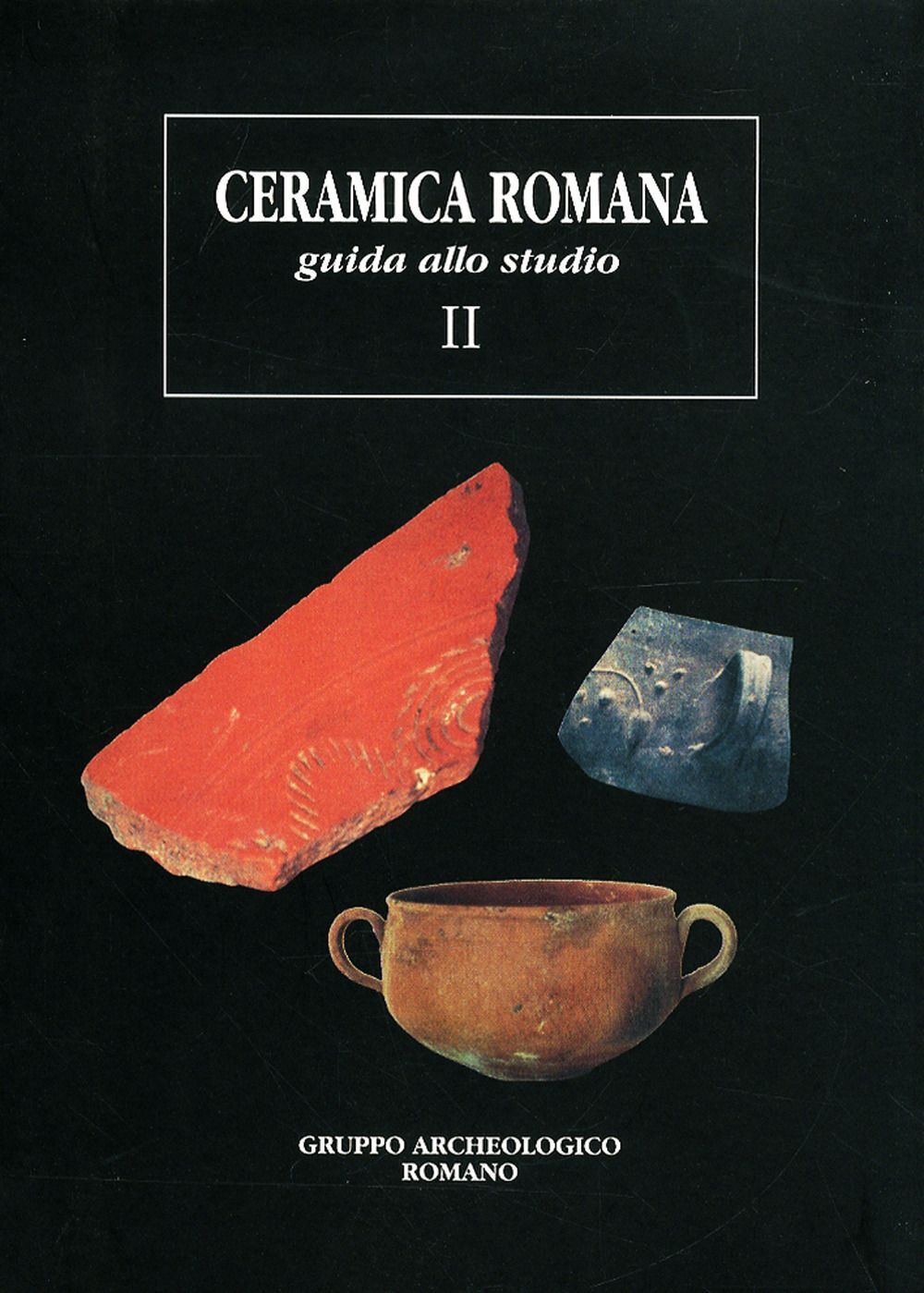 Libri Ceramica Romana. Guida Allo Studio #02