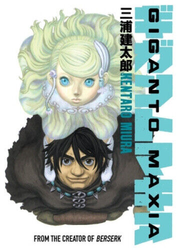 Giganto Maxia by Miura, Kentaro