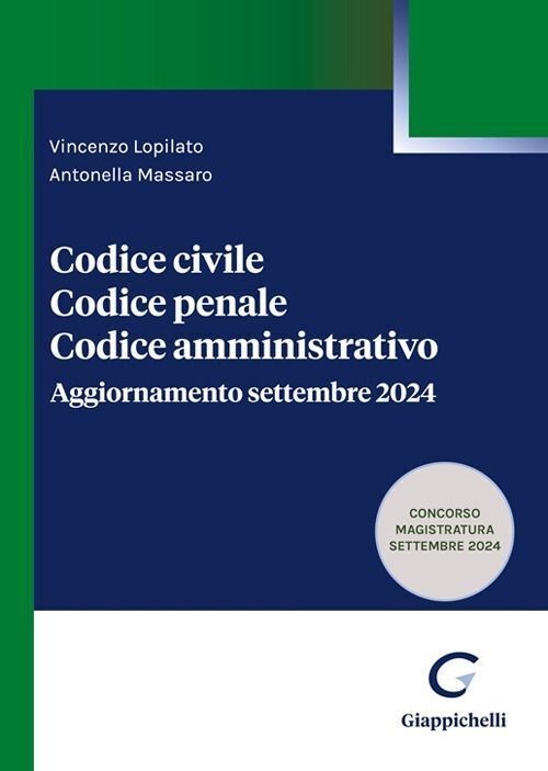 Libri Vincenzo Lopilato / Antonella Massaro - Codice Civile. Codice Penale. Codi