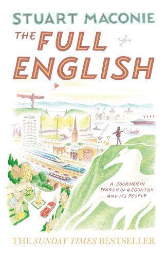Stuart Maconie The Full English (Copertina rigida)