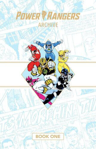 Power Rangers Archive Book One Deluxe Edition Hc by Fabien Nicieza