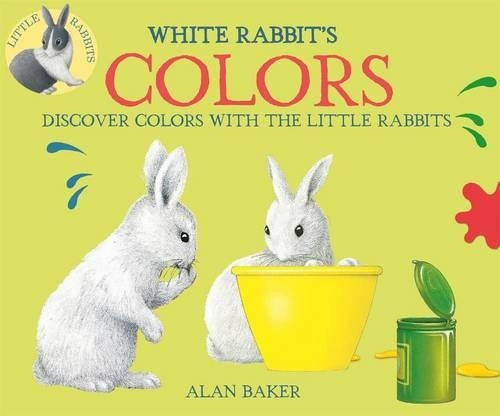 Alan Baker White Rabbit's Colors (Tascabile)