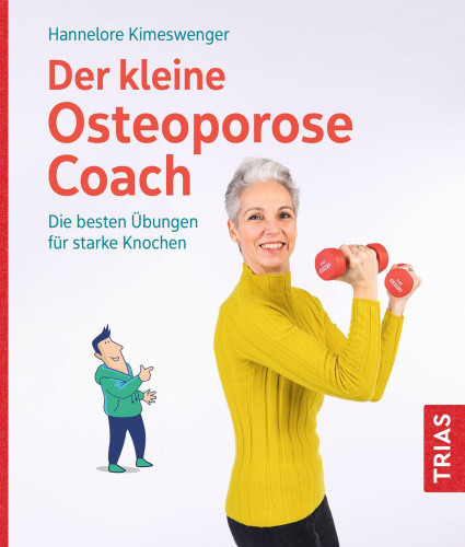 Der kleine Osteoporose-Coach [German] by Kimeswenger, Hannelore
