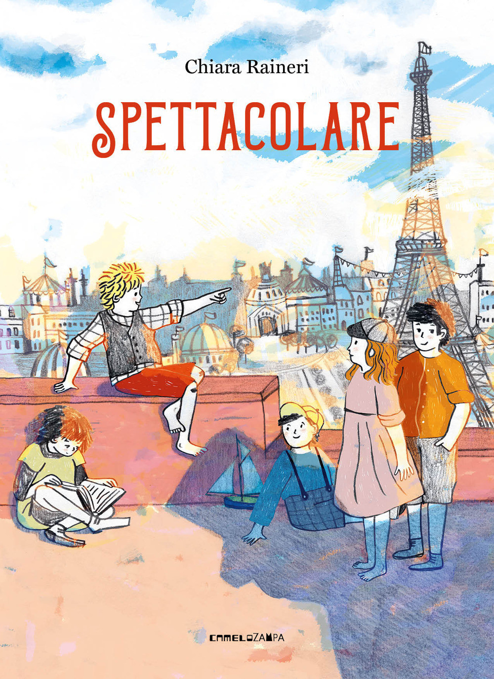 Spettacolare. Ediz. illustrata - Raineri Chiara