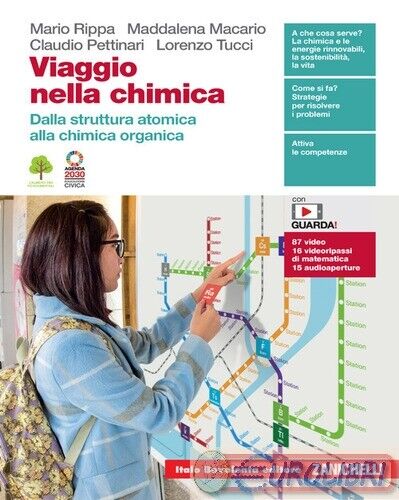 9788808655585 RIPPA MARIO; PETTINARI CLAUDIO; MACARIO VIAGGIO NELLA CHIMICA. DAL
