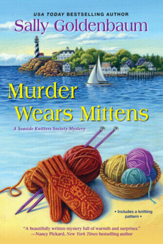 Murder Wears Mittens (Seaside Knitters Society) by Goldenbaum, Sally