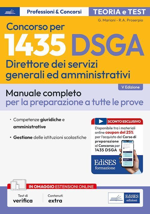 CONCORSO PER 1435 DSGA DIRETTORE DEI SERVIZI GENERALI E AMMINISTRATIVI. MANUALE.