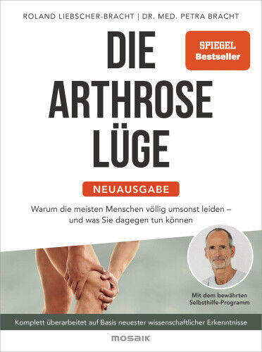 Die Arthrose-Lüge - Neuausgabe [German] by Bracht, Petra