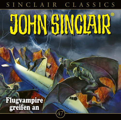 John Sinclair Classics - Folge 47 [German] by Dark, Jason