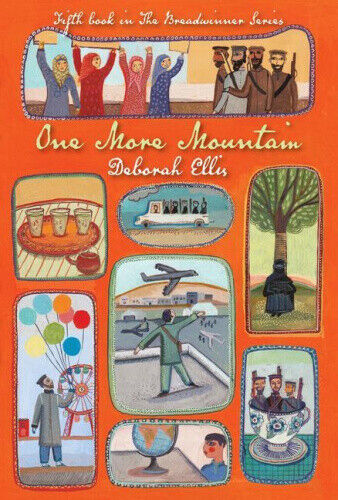 One More Mountain (Breadwinner) by Ellis, Deborah