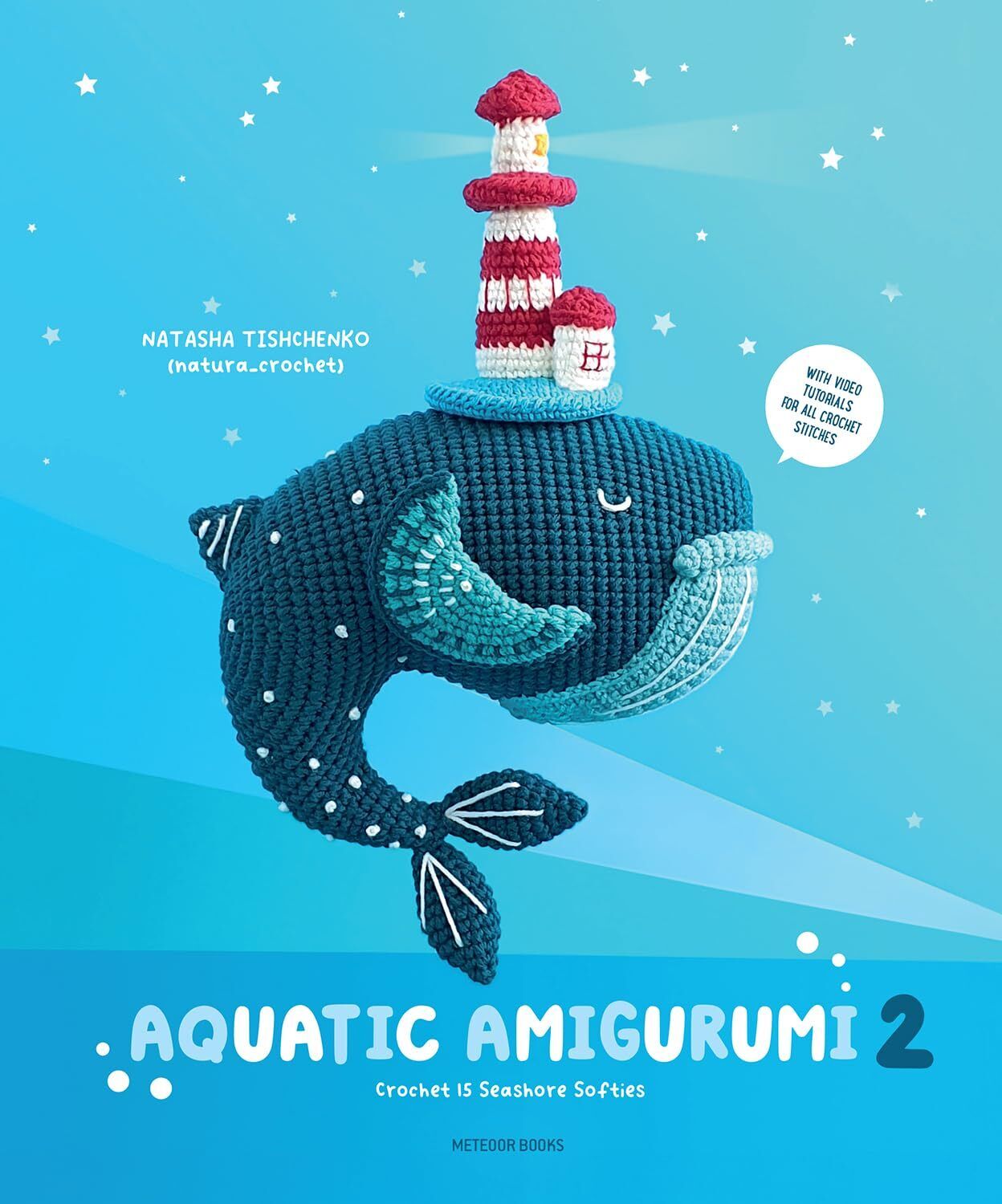 Natasha Tishchenko Aquatic Amigurumi 2 (Tascabile) Aquatic Amigurumi