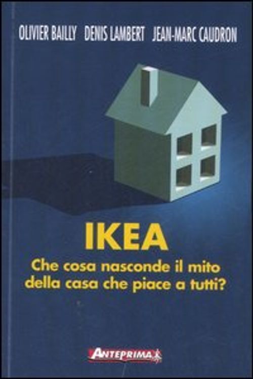 Libri Olivier Bailly / Denis Lambert / Jean-Marc Caudron - Ikea. Che Cosa Nascon