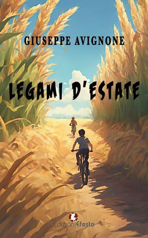 Libri Avignone Giuseppe - Legami D'estate