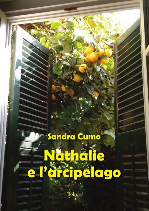 Libri Cumo Sandra - Nathalie E L'arcipelago
