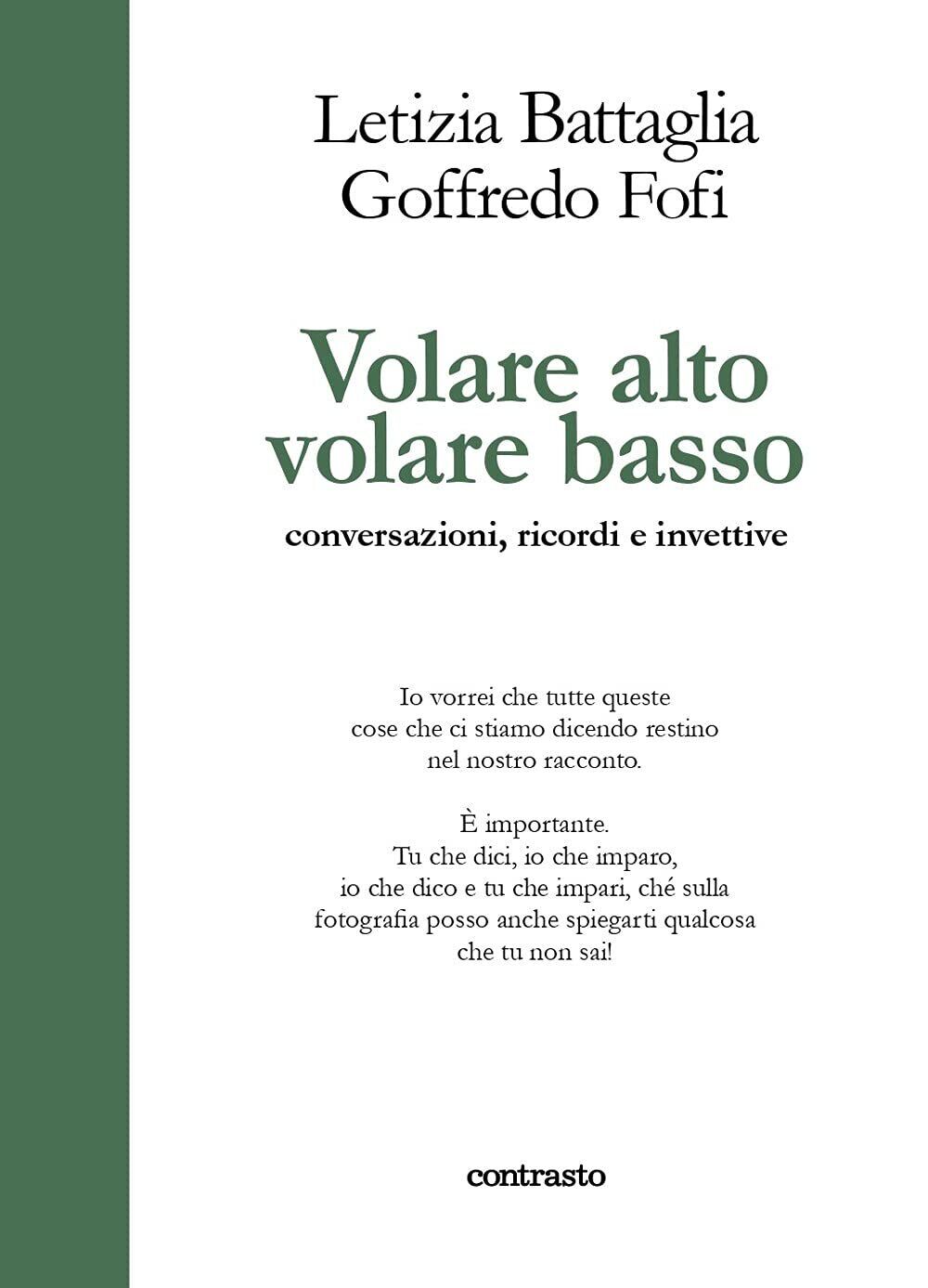 9788869658174 Volare alto volare basso. Conversazioni, ricordi e invettive - Gof