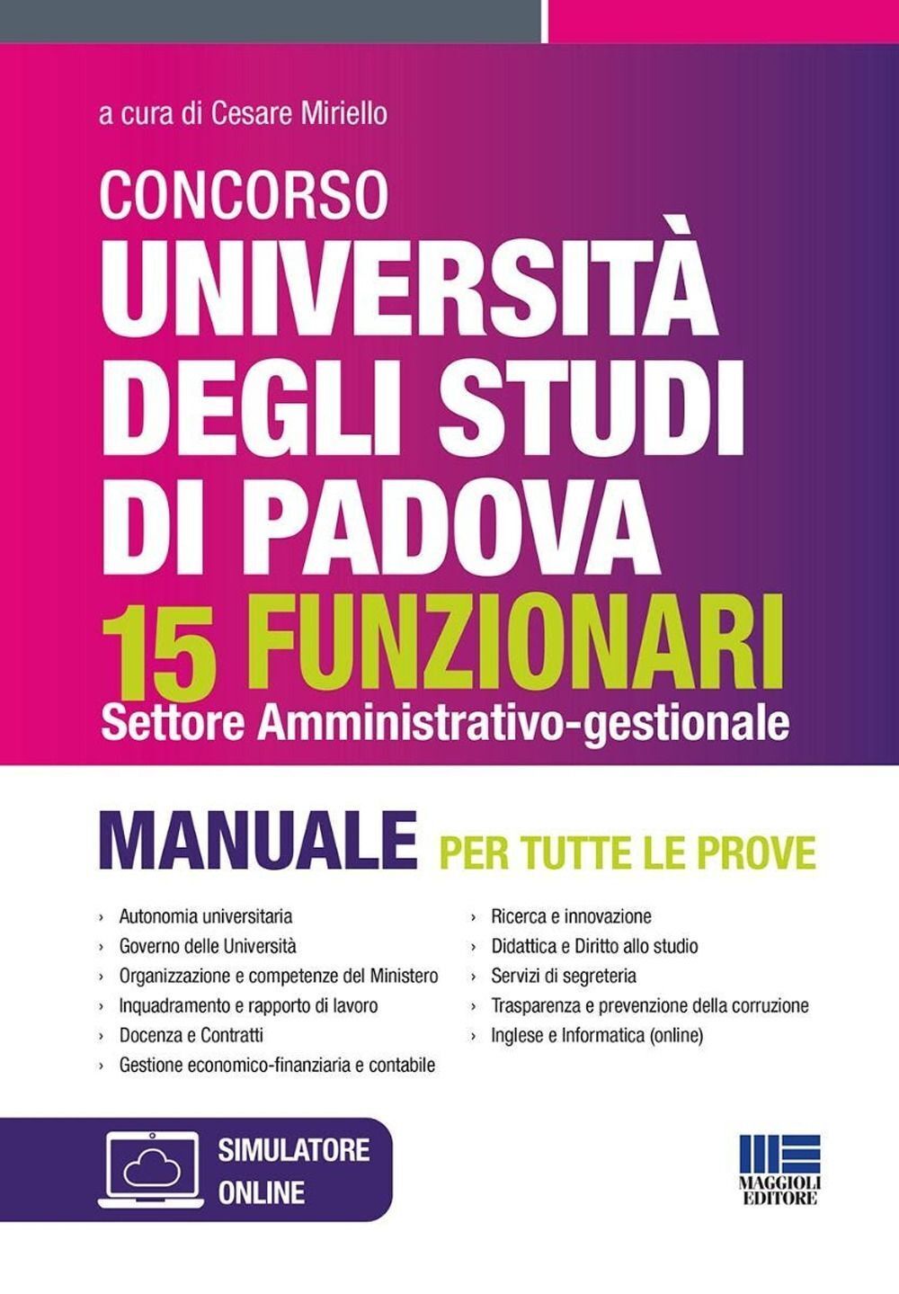 Libri Concorso Universita Degli Studi Di Padova 15 Funzionari. Settore Amministr
