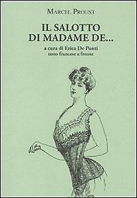 9788877993441 IL SALOTTO DI MADAME DE... - PROUST MARCEL,E. De Ponti