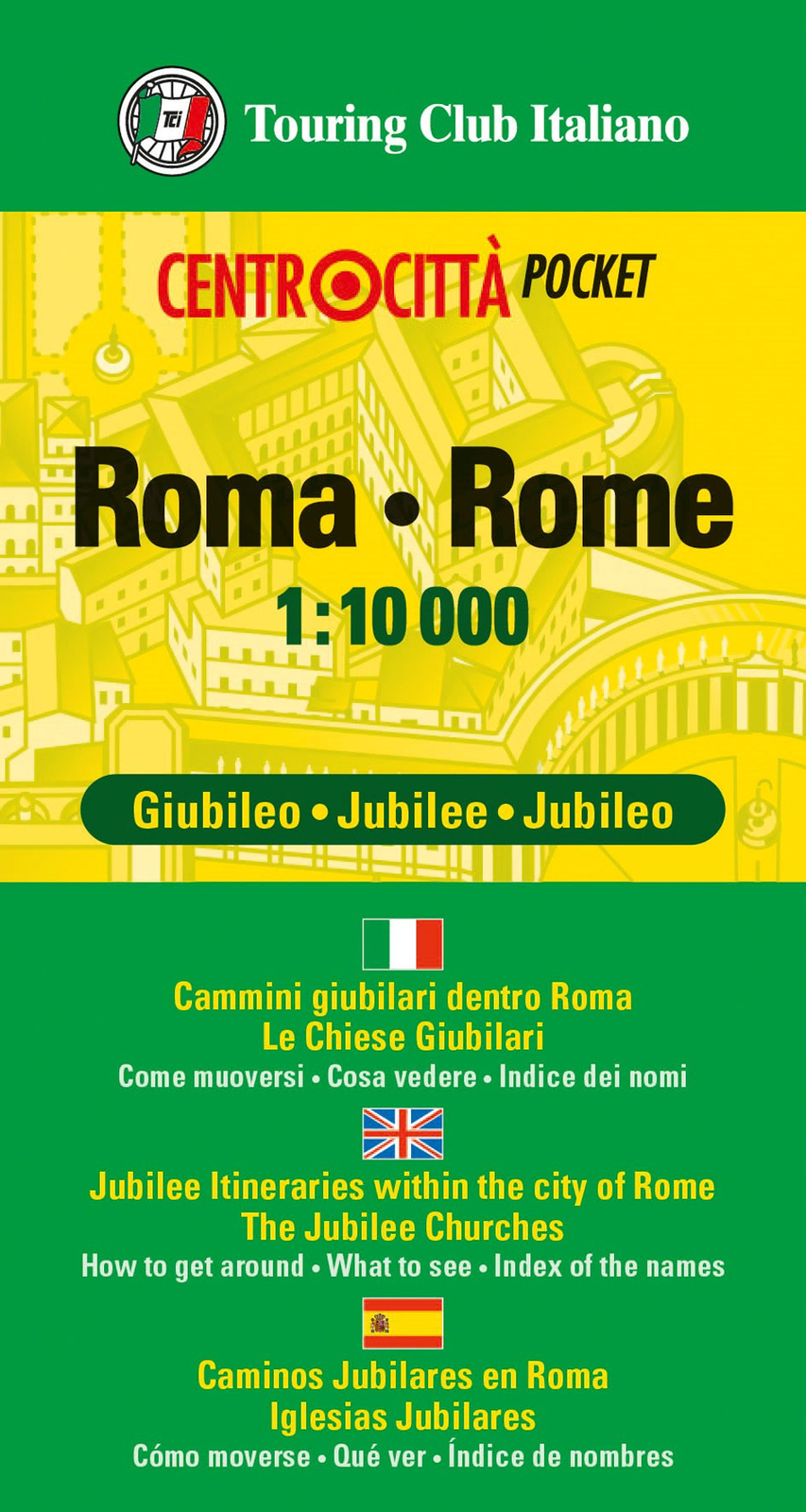 Roma 1:10.000. Edizione Giubileo 2025 - AA.VV.