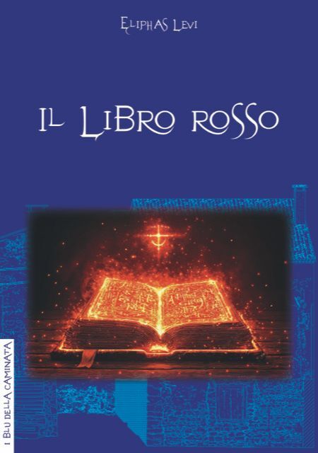 Libri Eliphas Lévi - Il Libro Rosso