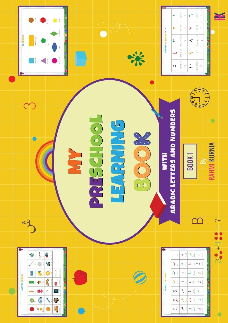 Rahmi Kurnia My Preschool Learning Book with Arabic Letters and Numb (Tascabile)