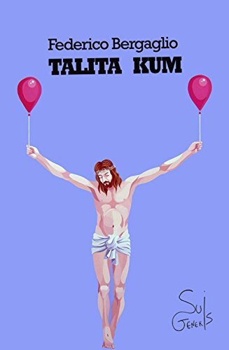 9788894056839 Talita Kum - Federico Bergaglio,O. Conte