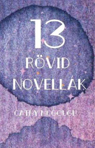 Cathy McGough 13 Rövid Novellák (Tascabile)