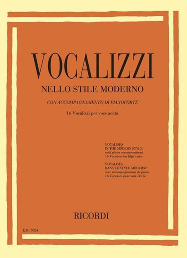 Vocalizzi nello stile moderno - 16 Vocalizzi Per Voce Acuta